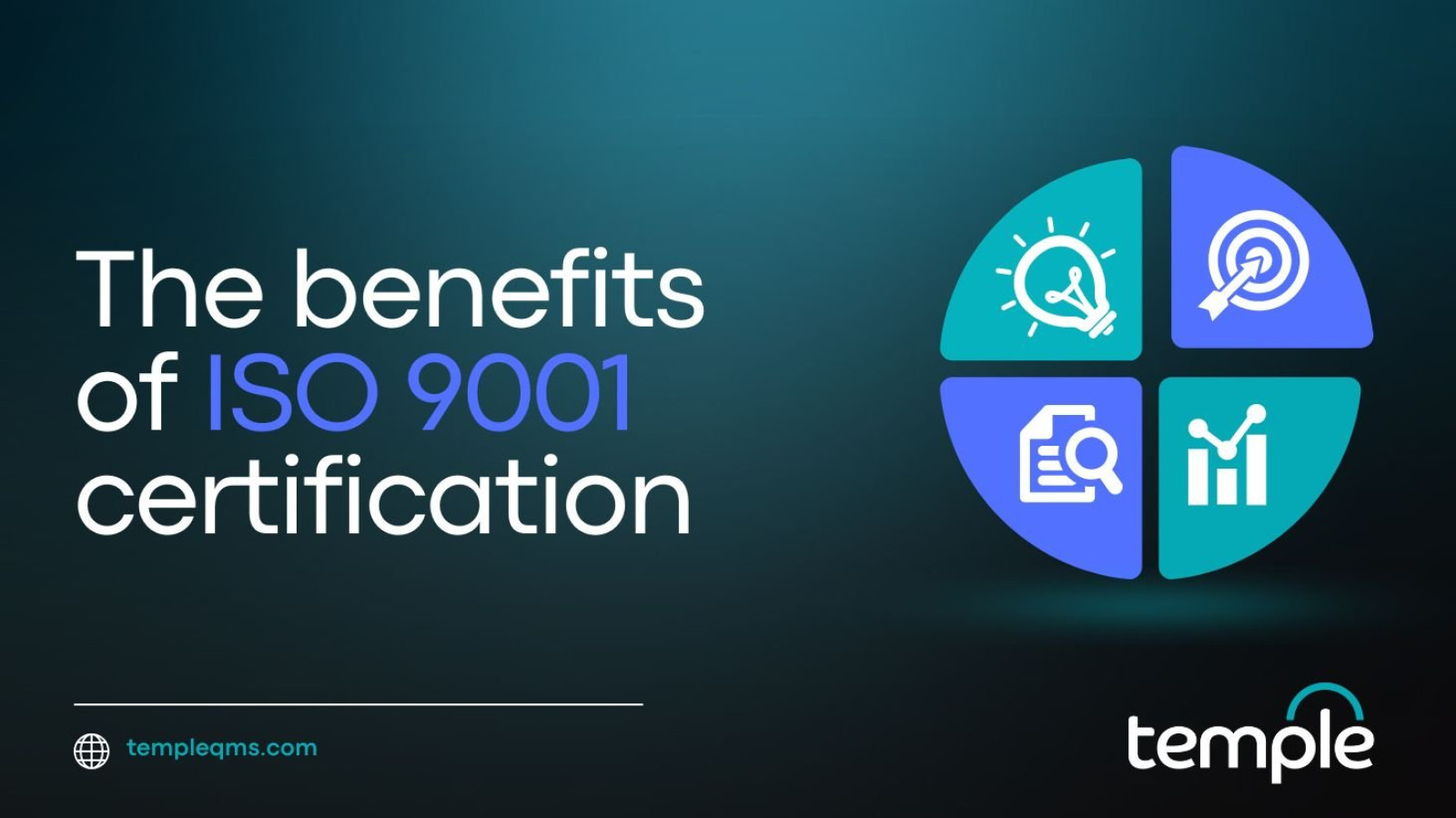 The benefits of ISO 9001 certification