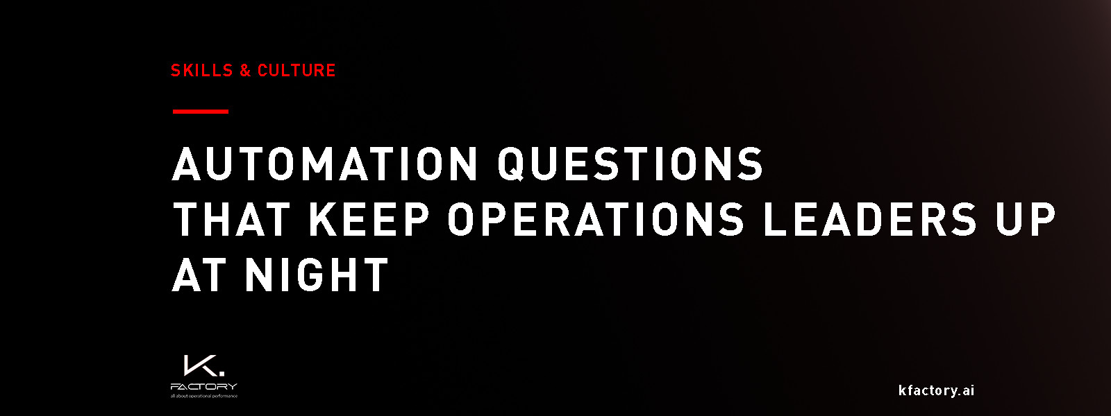 Automation questions that keep operations leaders...