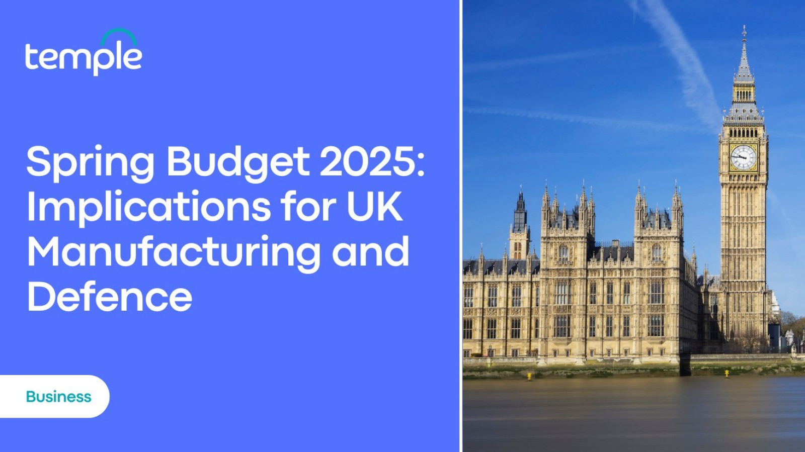 Spring Budget 2025: Implications for UK Manufactur...