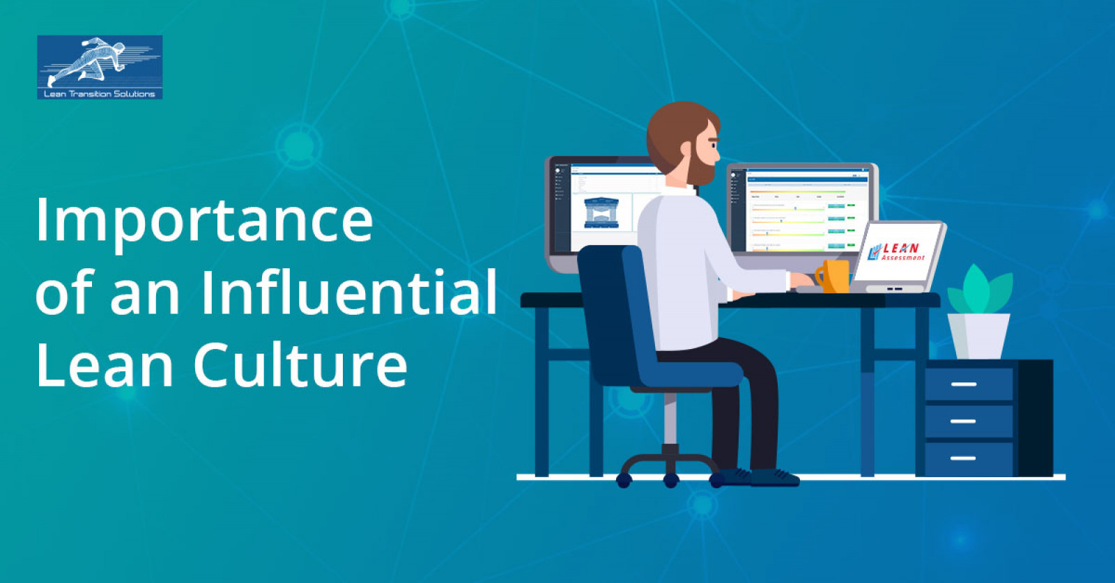 Importance of an Influential Lean Culture